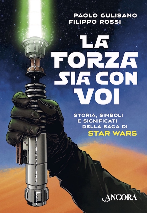 La Forza sia con voi - Librerie.coop La Forza sia con voi - Librerie.coop