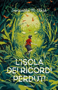 L'isola dei ricordi perduti - Librerie.coop