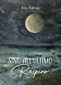 Sino all'ultimo respiro - Librerie.coop