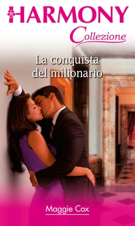 La conquista del milionario - Librerie.coop