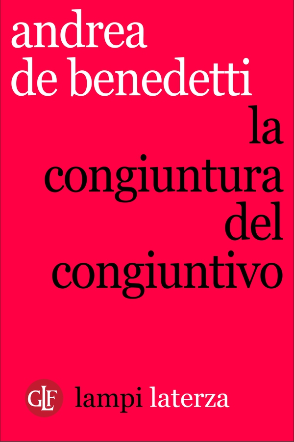 La congiuntura del congiuntivo - Librerie.coop La congiuntura del congiuntivo - Librerie.coop