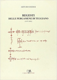 I regesti delle pergamene di Teggiano (1197-1805) - Librerie.coop