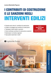 I contributi di costruzione e le sanzioni negli interventi edilizi - Librerie.coop