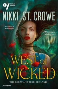 West of Wicked. The great and terrible land. Ediz. italiana - Vol. 1 - Librerie.coop