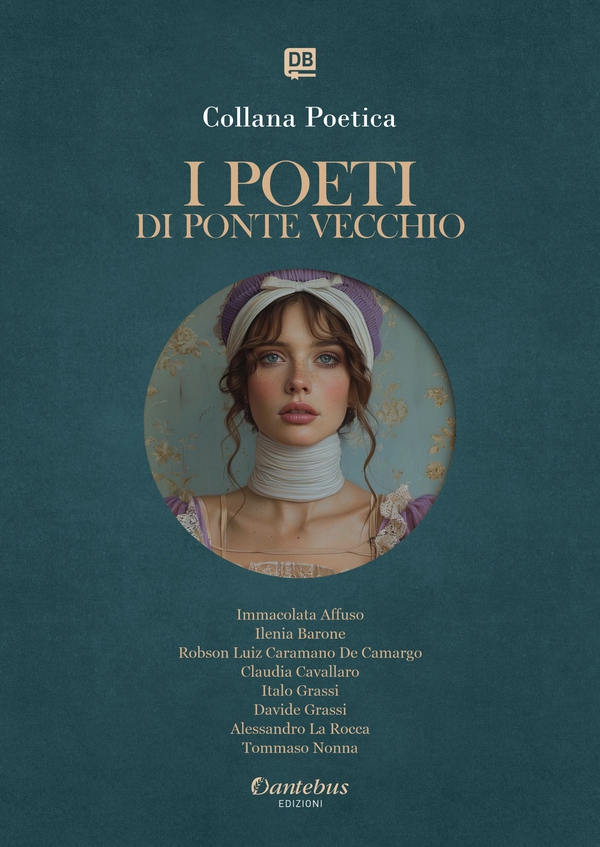 Collana Poetica I Poeti di Ponte Vecchio vol. 21 - Edizione 2025 - Librerie.coop Collana Poetica I Poeti di Ponte Vecchio vol. 21 - Edizione 2025 - Librerie.coop