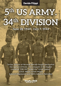 5th US Army. 34th Division (June 28, 1944-July 7, 1944) - Librerie.coop