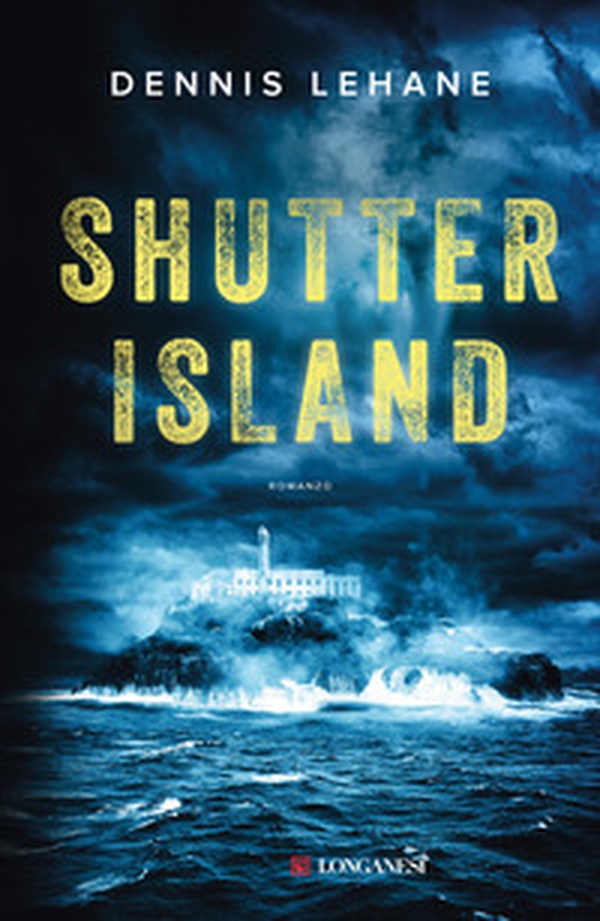 Shutter Island - Librerie.coop Shutter Island - Librerie.coop