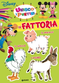 In fattoria. Unisco i puntini - Librerie.coop