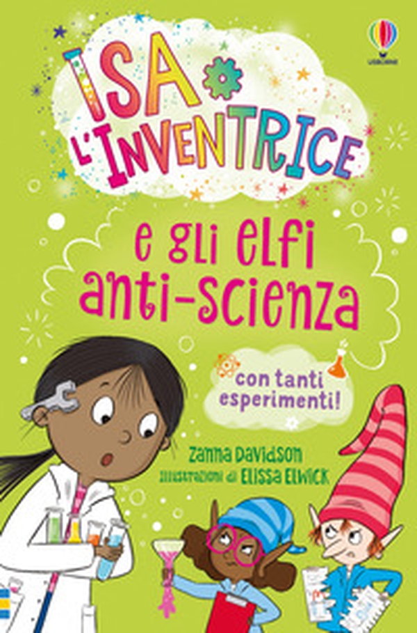 Isa l'inventrice e gli elfi anti-scienza - Librerie.coop Isa l'inventrice e gli elfi anti-scienza - Librerie.coop