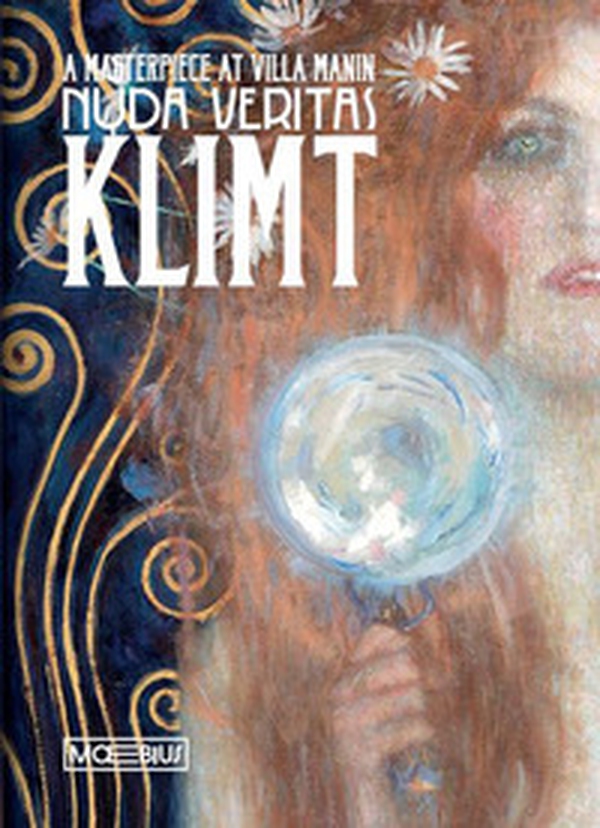 Nuda veritas. Gustav Klimt. Un capolavoro a Villa Manin. Ediz. inglese - Librerie.coop