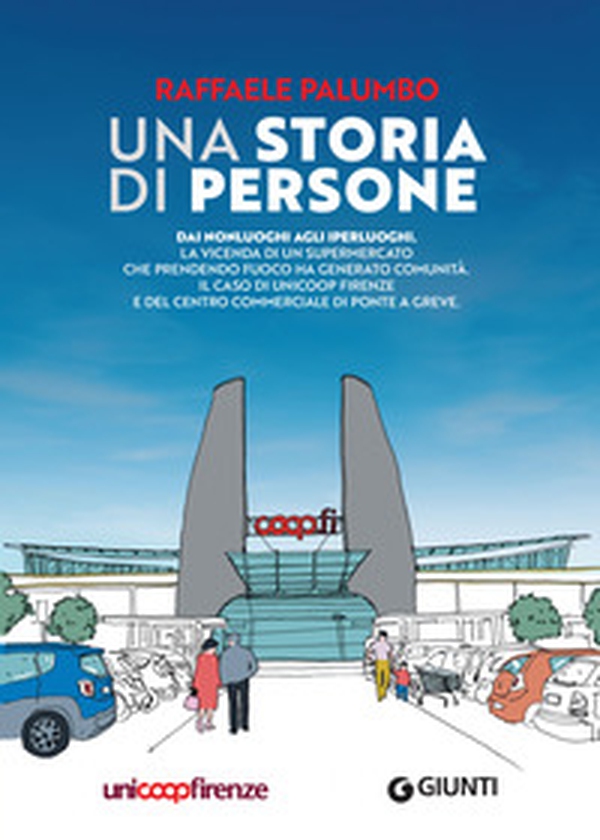 Una storia di persone - Librerie.coop Una storia di persone - Librerie.coop