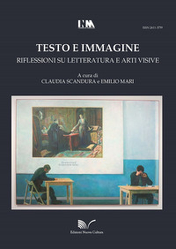Testo e immagine. Riflessioni su letteratura e arti visive - Librerie.coop Testo e immagine. Riflessioni su letteratura e arti visive - Librerie.coop