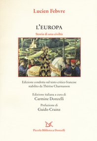L'Europa. Storia di una civiltà - Librerie.coop