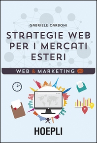 Strategie web per i mercati esteri - Librerie.coop Strategie web per i mercati esteri - Librerie.coop