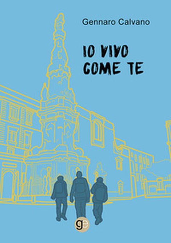 Io vivo come te - Librerie.coop Io vivo come te - Librerie.coop