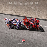 Ducati corse. 2023 official yearbook. Ediz. italiana e inglese - Librerie.coop