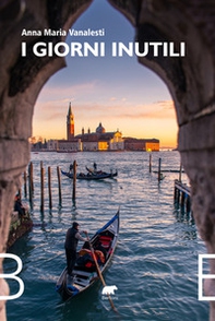 I giorni inutili - Librerie.coop