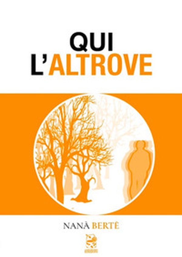 Qui l'altrove - Librerie.coop Qui l'altrove - Librerie.coop