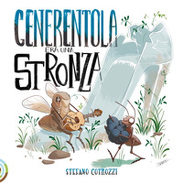 Cenerentola era una stronza - Librerie.coop Cenerentola era una stronza - Librerie.coop