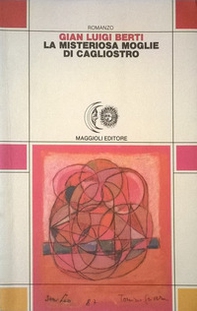 La misteriosa moglie di Cagliostro - Librerie.coop