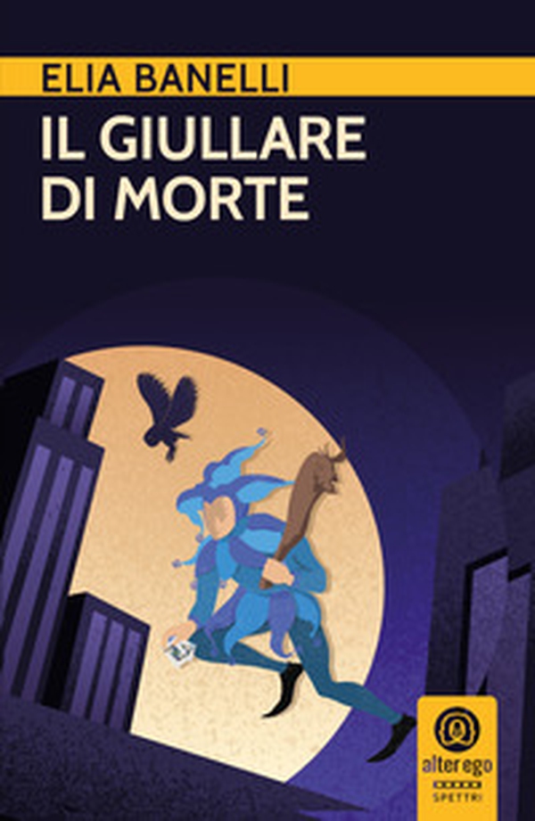 Il giullare di morte - Librerie.coop Il giullare di morte - Librerie.coop