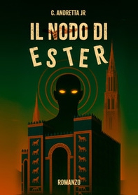 Il nodo di Ester - Librerie.coop