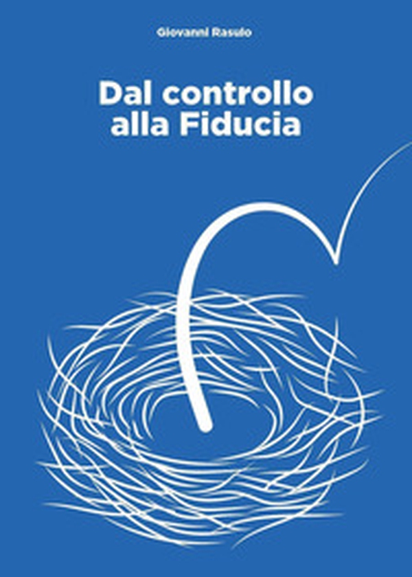 Dal controllo alla fiducia - Librerie.coop