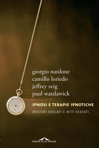 Ipnosi e terapie ipnotiche - Librerie.coop Ipnosi e terapie ipnotiche - Librerie.coop