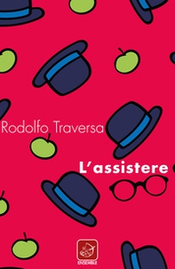 L'assistere - Librerie.coop L'assistere - Librerie.coop