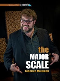 The major scale. Ediz. italiana e inglese - Librerie.coop