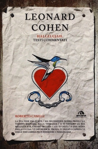 Leonard Cohen. Hallelujiah. Testi commentati - Librerie.coop