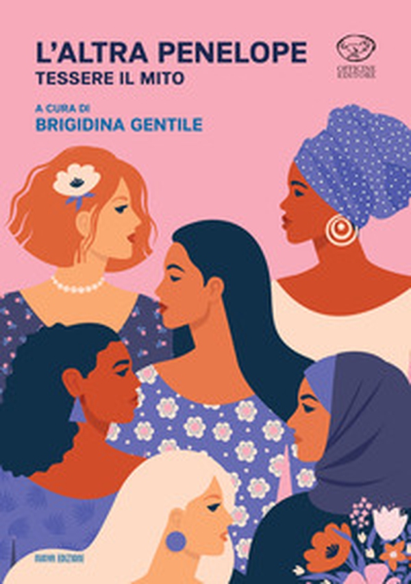 L'altra Penelope. Tessere il mito - Librerie.coop L'altra Penelope. Tessere il mito - Librerie.coop