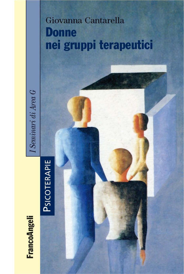 Donne nei gruppi terapeutici - Librerie.coop Donne nei gruppi terapeutici - Librerie.coop