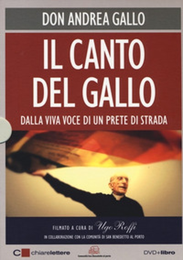 Il canto del Gallo. Dalla viva voce di un prete di strada. DVD - Librerie.coop Il canto del Gallo. Dalla viva voce di un prete di strada. DVD - Librerie.coop
