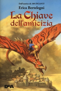 La chiave dell'amicizia - Librerie.coop