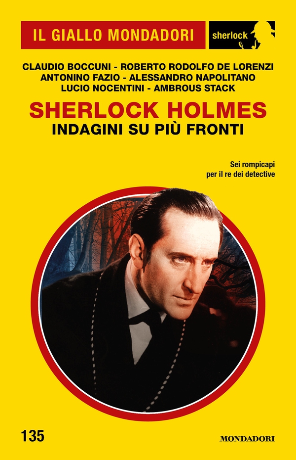 Sherlock Holmes. Indagini su più fronti (Il Giallo Mondadori Sherlock) - Librerie.coop