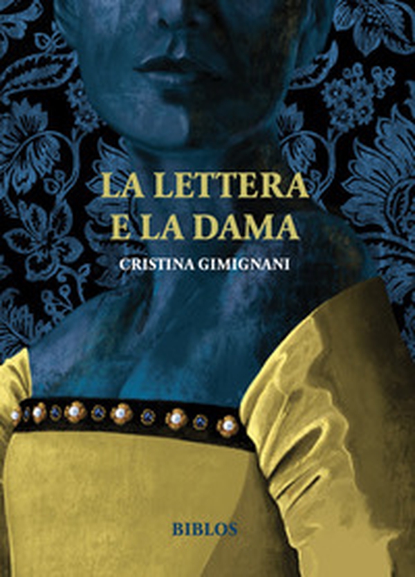 La lettera e la dama - Librerie.coop La lettera e la dama - Librerie.coop