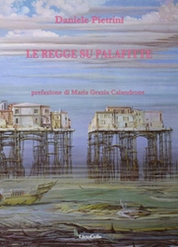 Le regge su palafitte - Librerie.coop Le regge su palafitte - Librerie.coop