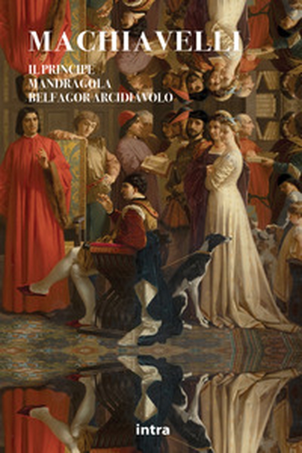 Il principe-La mandragola-Belfagor arcidiavolo - Librerie.coop Il principe-La mandragola-Belfagor arcidiavolo - Librerie.coop