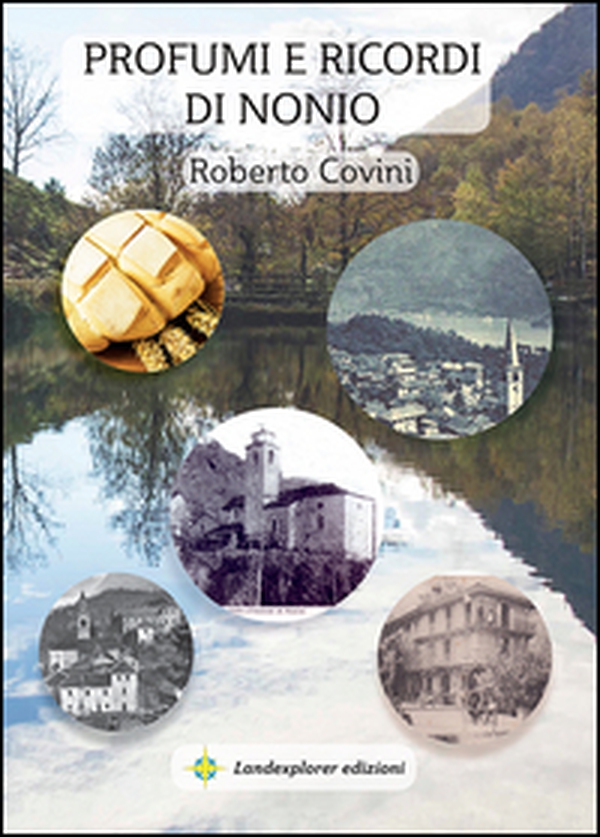 Profumi e ricordi di Nonio - Librerie.coop Profumi e ricordi di Nonio - Librerie.coop