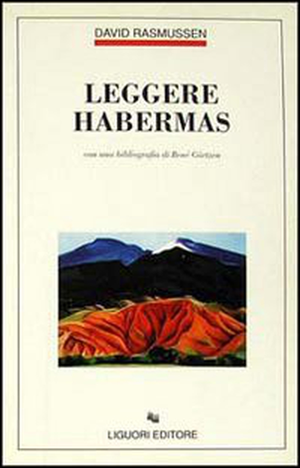 Leggere Habermas. Con una bibliografia di René Görtzen - Librerie.coop