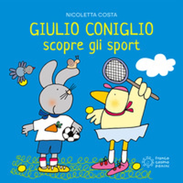 Giulio Coniglio scopre gli sport - Librerie.coop Giulio Coniglio scopre gli sport - Librerie.coop