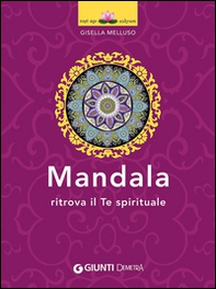 Mandala. Ritrova il te spirituale - Librerie.coop