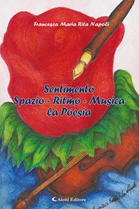 Sentimento spazio - ritmo - musica la poesia - Librerie.coop