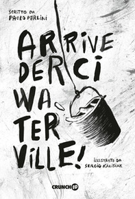 Arrivederci Waterville! - Librerie.coop