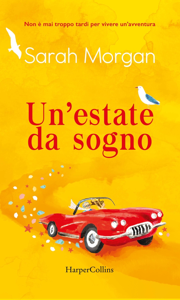Un'estate da sogno - Librerie.coop Un'estate da sogno - Librerie.coop