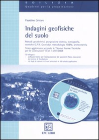 Indagini geofisiche del suolo. Metodi geofisici di esplorazione del sottosuolo - Librerie.coop