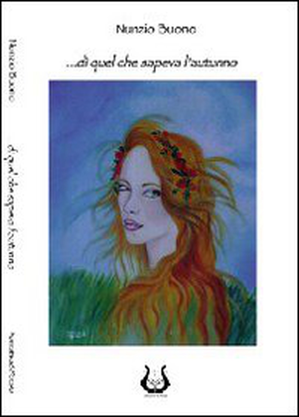 ... Dì quel che sapeva l'autunno - Librerie.coop ... Dì quel che sapeva l'autunno - Librerie.coop