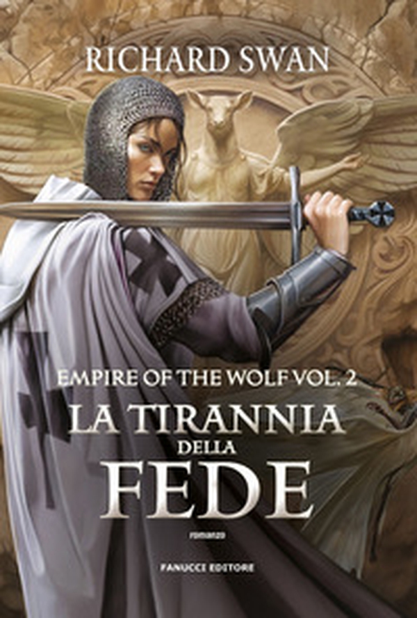 La tirannia della fede. Empire of the wolf - Vol. 2 - Librerie.coop La tirannia della fede. Empire of the wolf - Vol. 2 - Librerie.coop