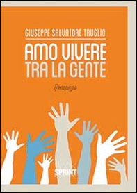 Amo vivere tra la gente - Librerie.coop